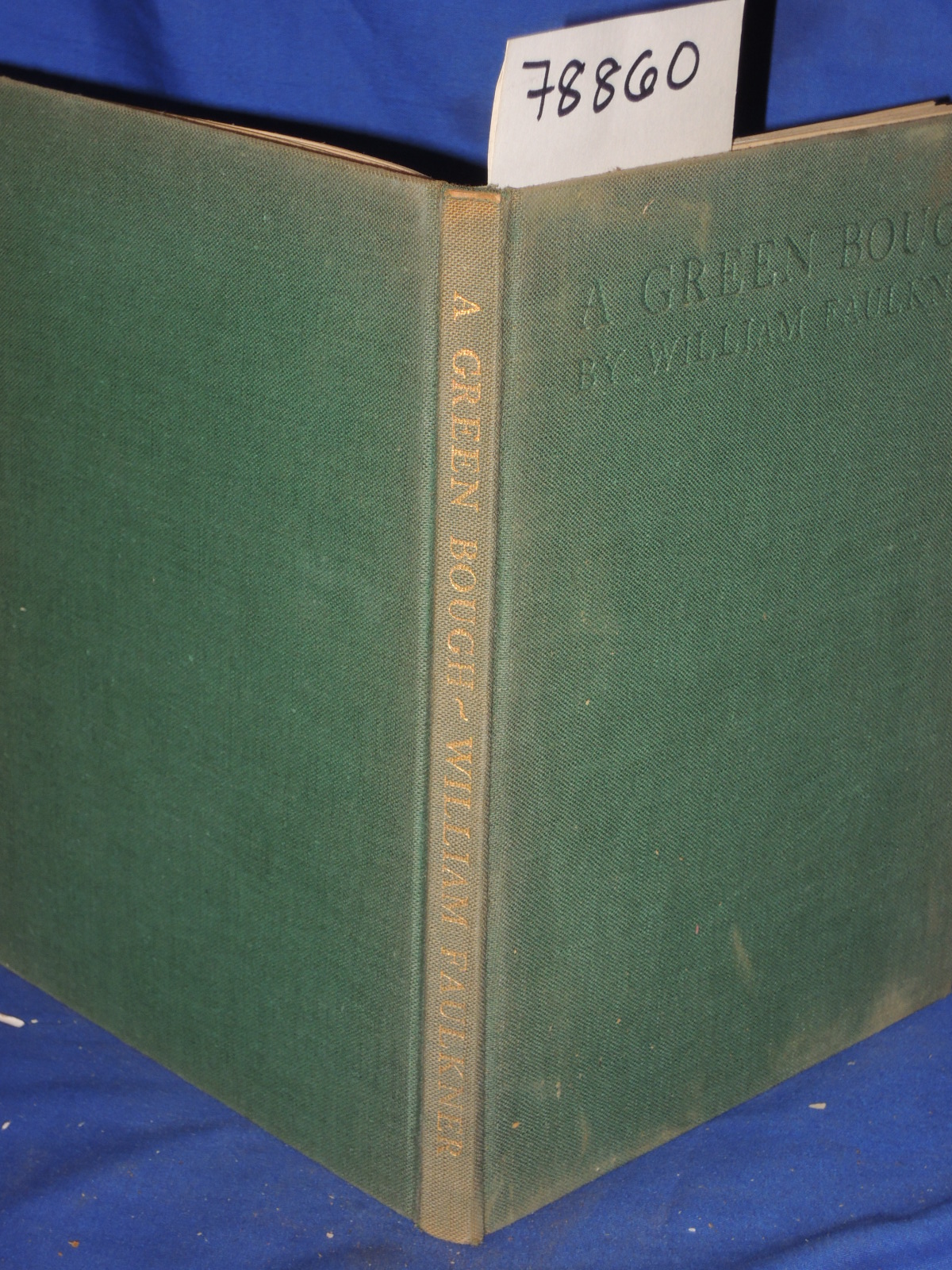 Faulkner, William: A GREEN BOUGH