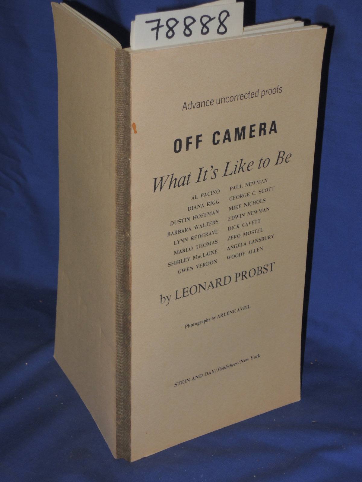 Probst, Leonard: Advance Uncorrected Proofs: OFF CAMERA WHAT IT'S LIKE TO BE ...