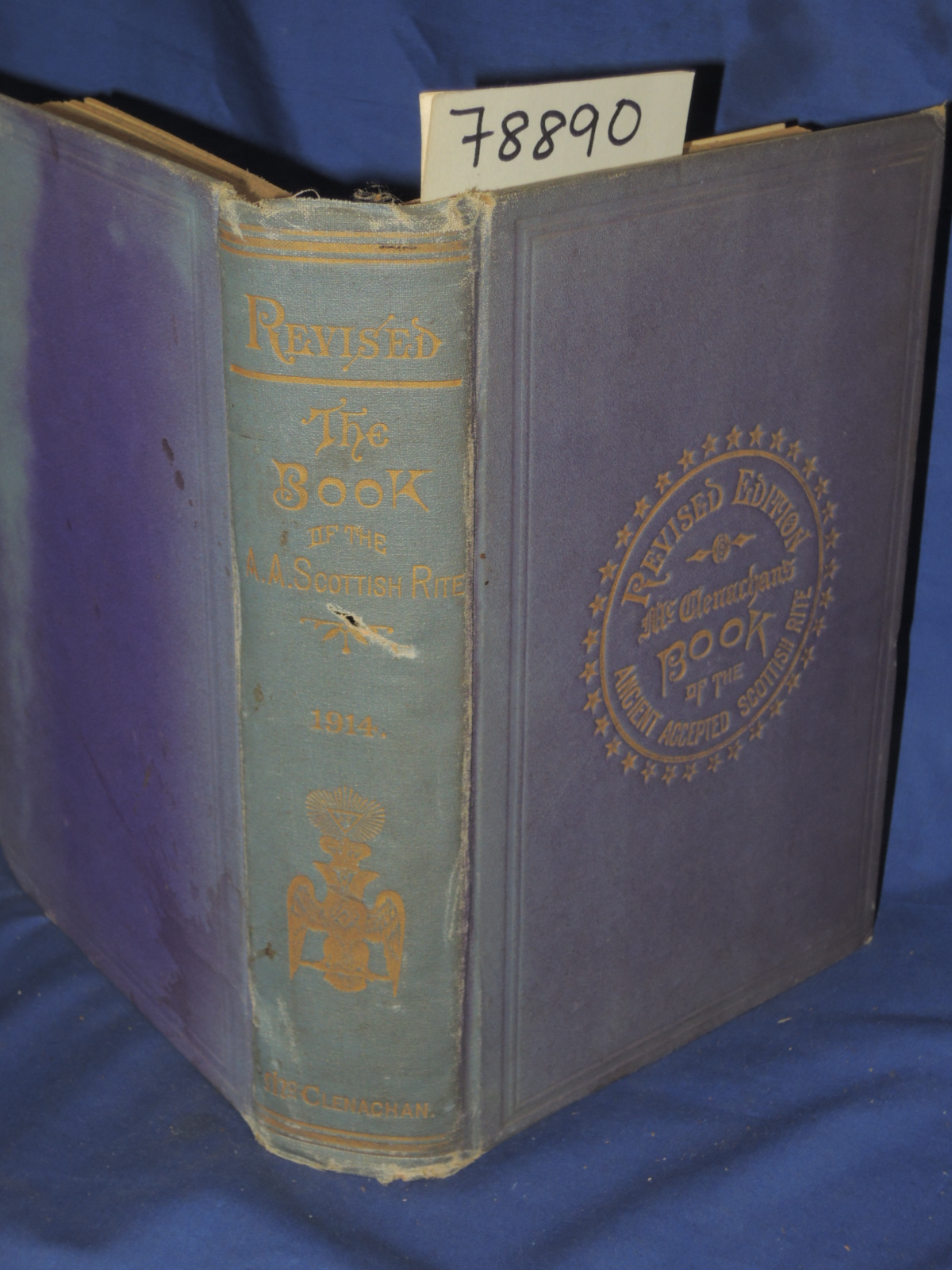 McClenachan, Charles T.: THE BOOK OF THE ANCIENT AND ACCEPTED SCOTISH RITE OF...