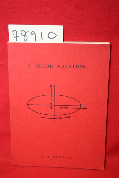 Munsell, A.H.: A COLOR NOTATION