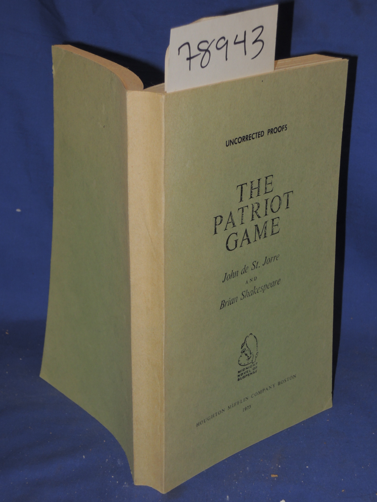 de St. Jorre, John; Shakespeare, Brian: THE PATRIOT GAME Advanced Uncorrected...
