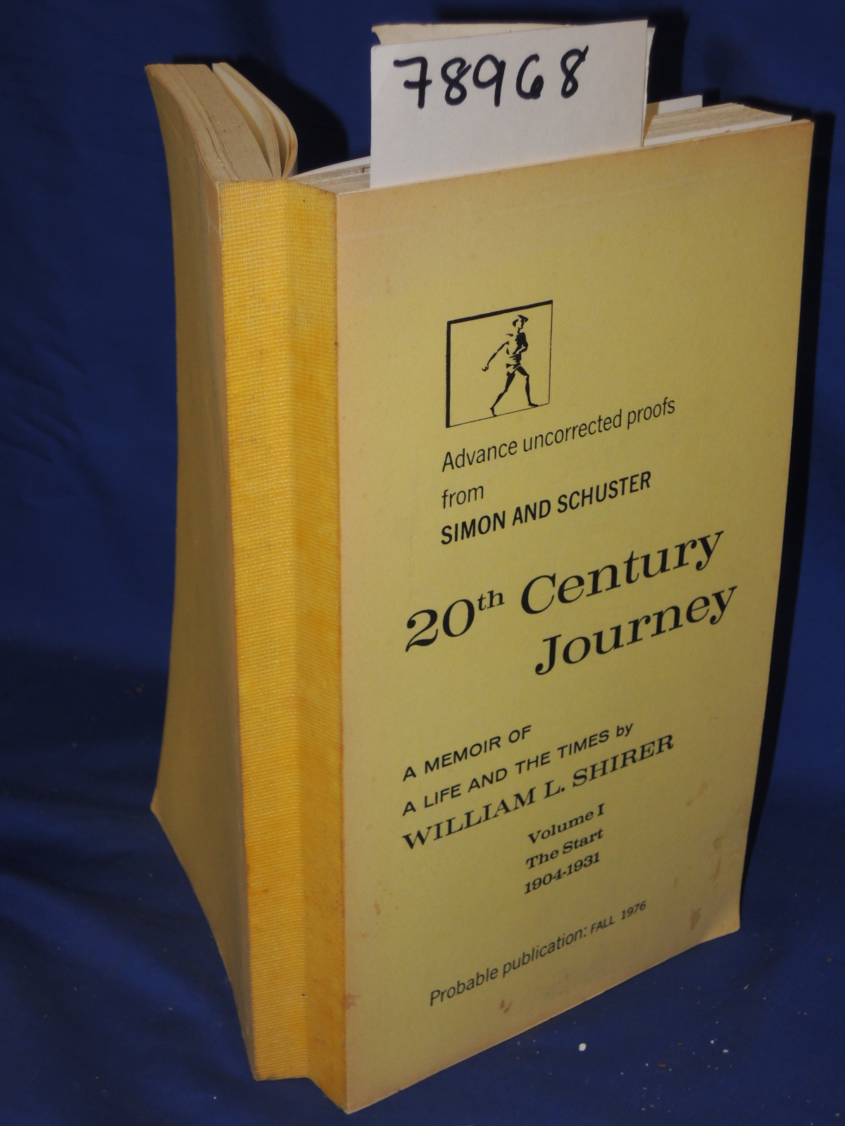 Shirer, William L: 20th Century Journey: A Memoir of a Life and the Times By ...