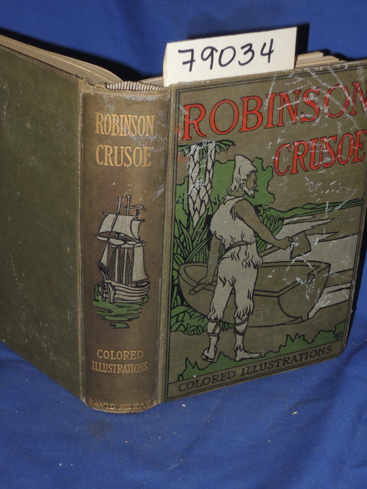 De Foe, Daniel: THE LIFE AND ADVENTURES OF ROBINSON CRUSOE