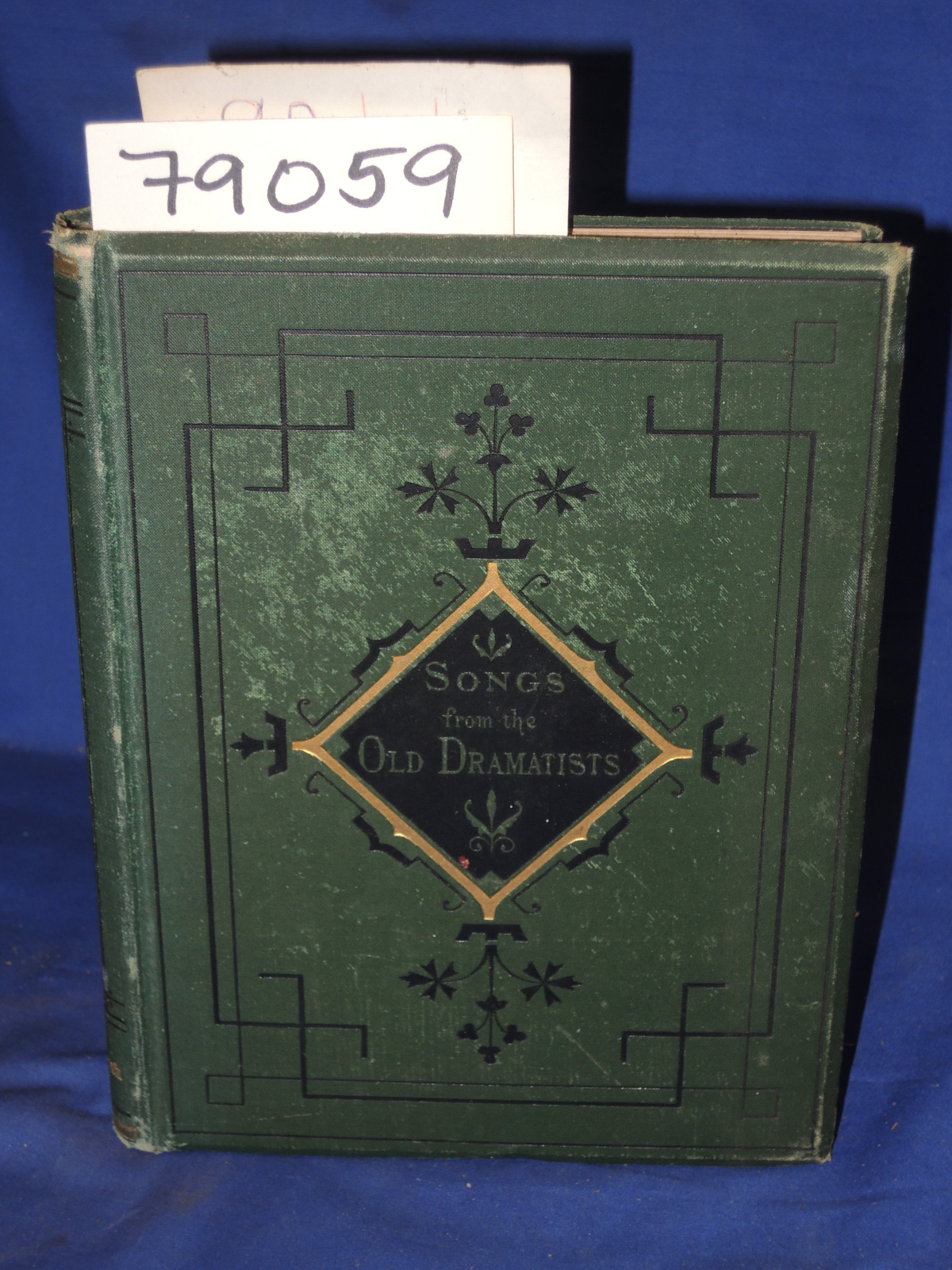 La Farge, JOHN; Richardson, Abbey Sage: SONGS FROM THE OLD DRAMATISTS