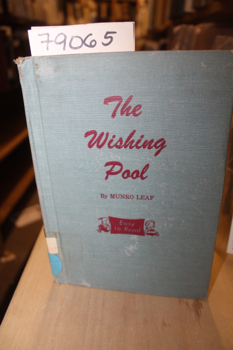 Leaf, Munro: THE WISHING POOL