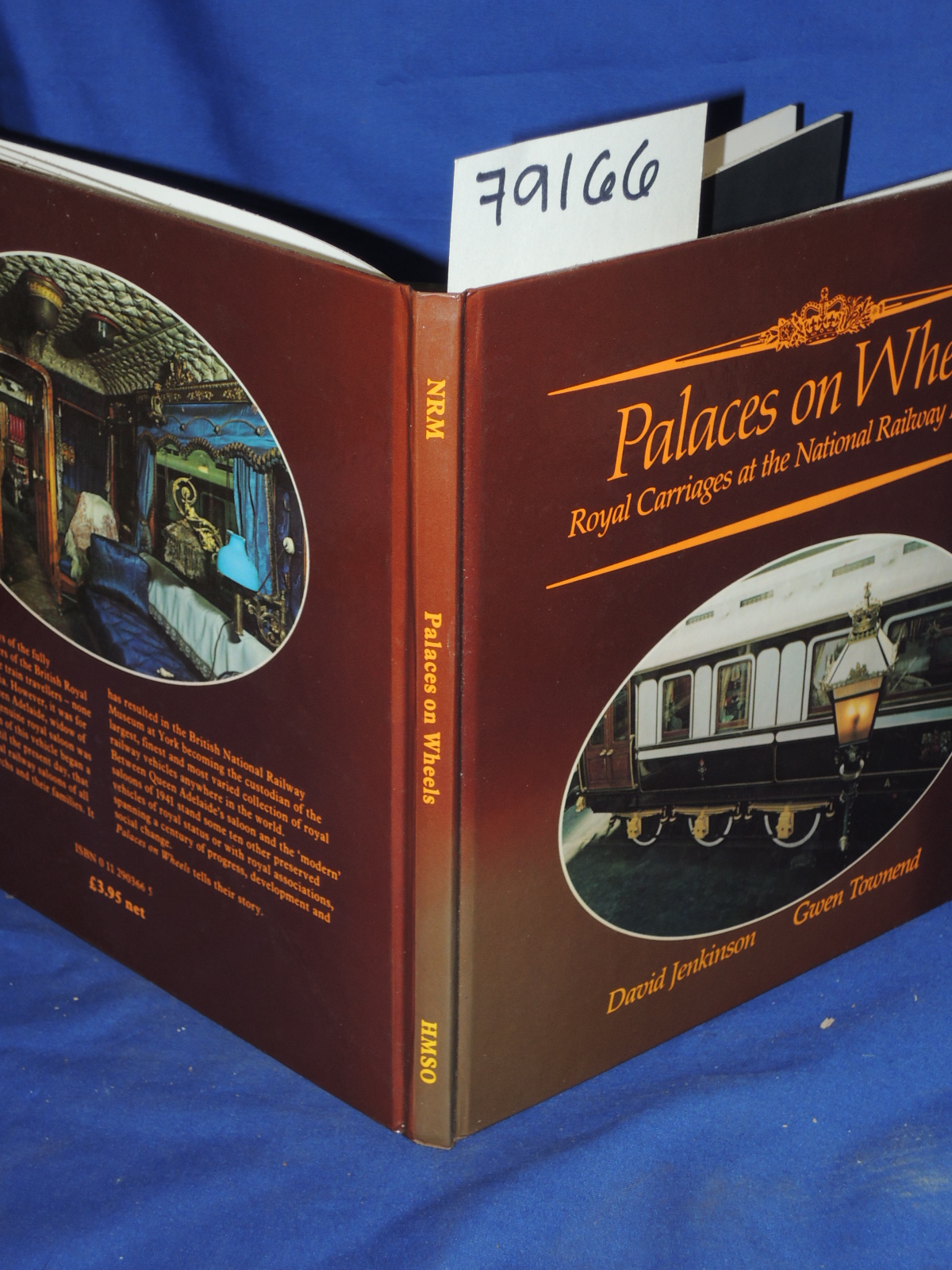 Jenkinson, David; Towned, Gwen: PALACES ON WHEELS  ROYAL CARRIAGES AT THE NAT...