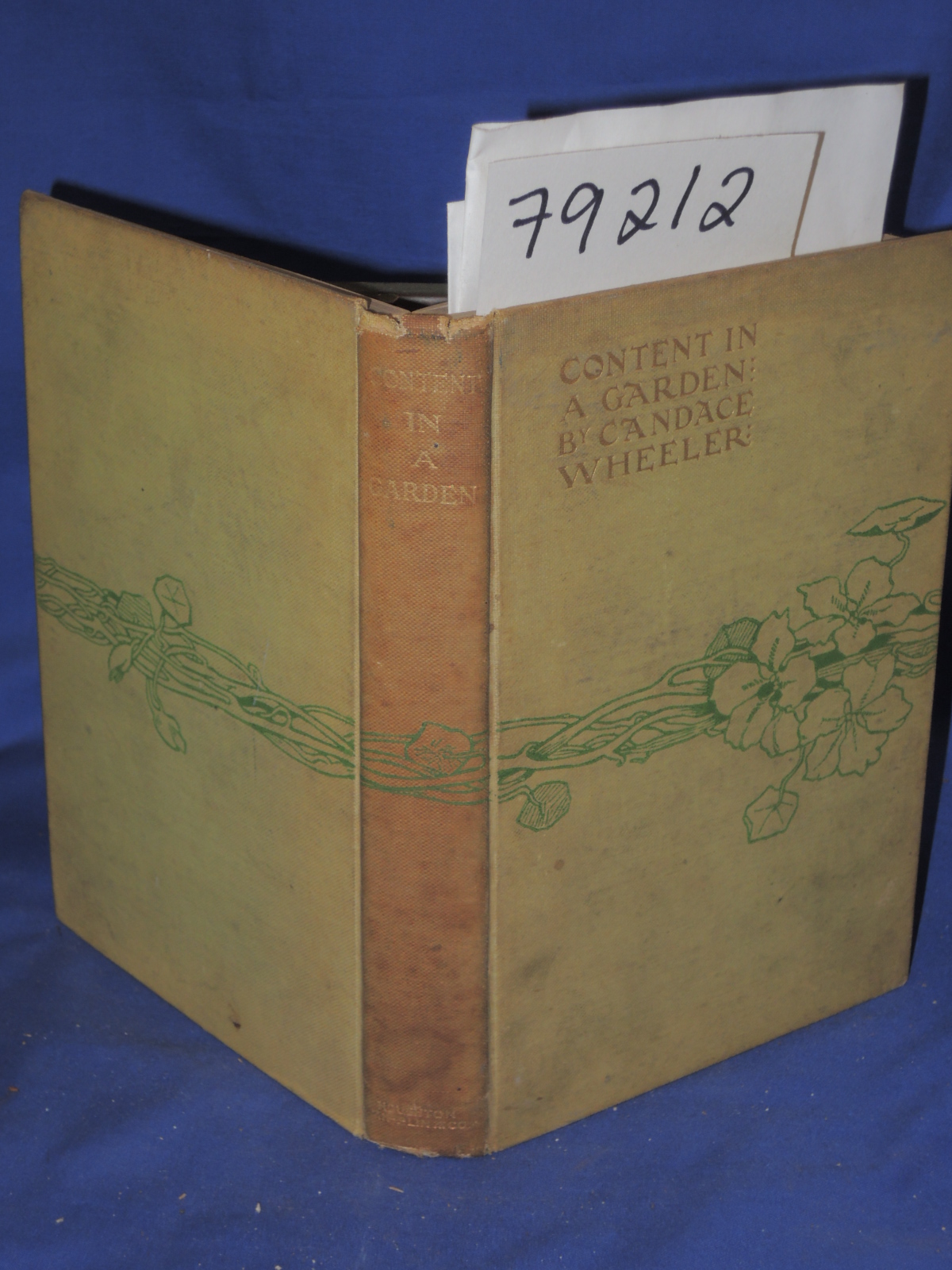 Wheeler, Candace: CONTENT IN A GARDEN