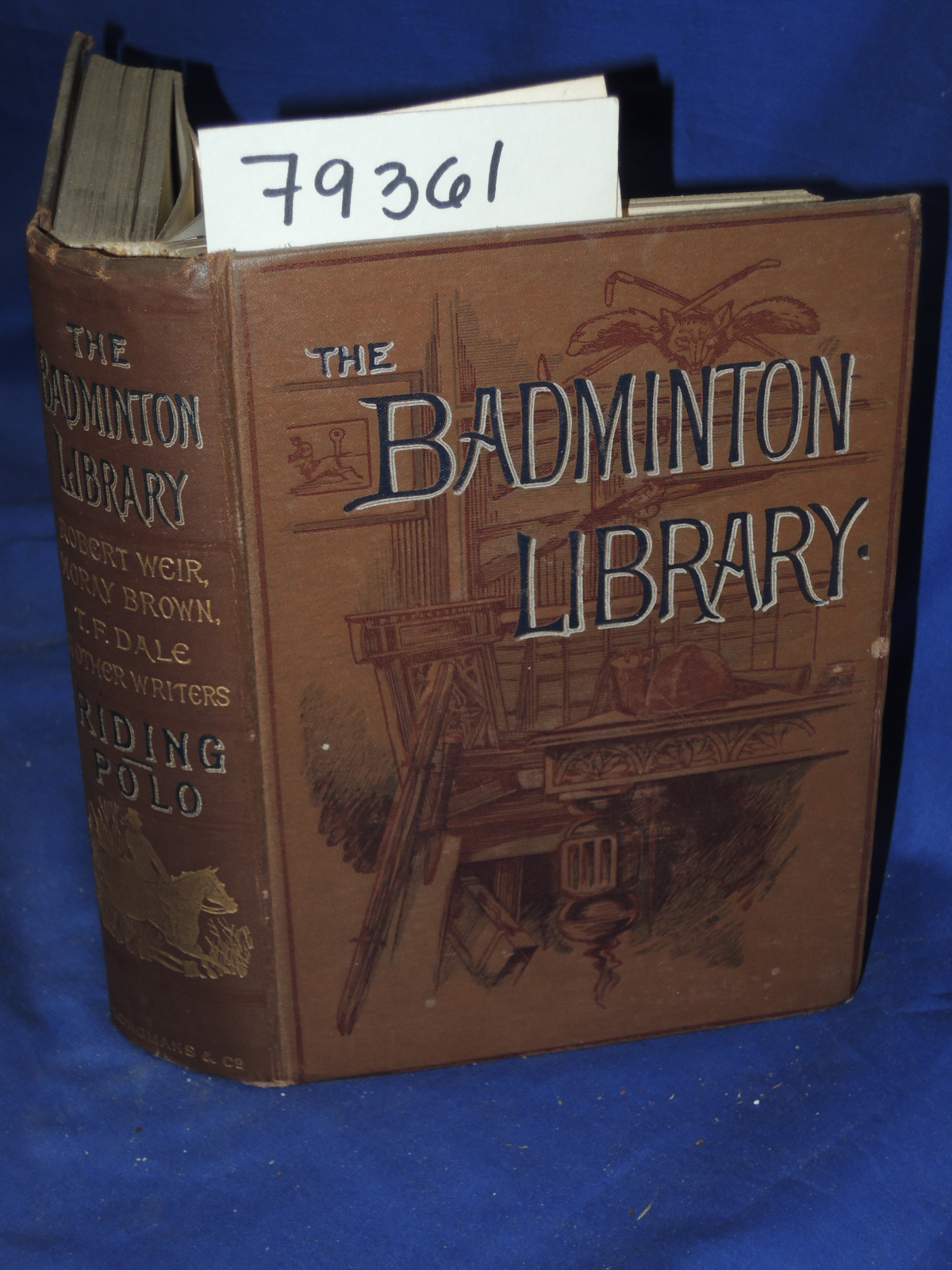 Weir, Robert; Brown, Moray; T.F.Dale...: RIDING POLO THE BADMINTON LIBRARY OF...