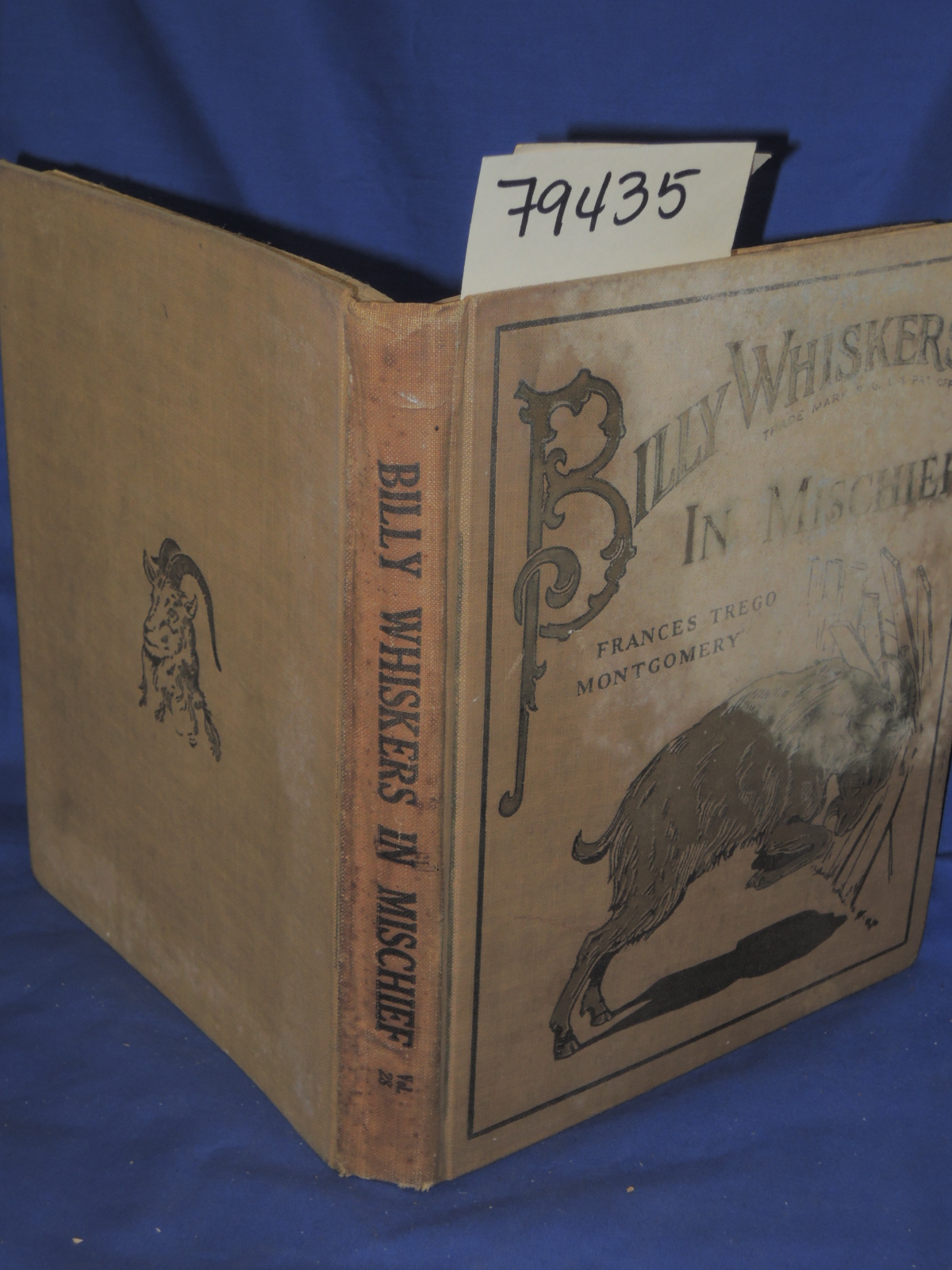 Montgomery, Frances Trego: BILLY WHISKERS IN MISCHIEF Continuing the , FAMOUS...