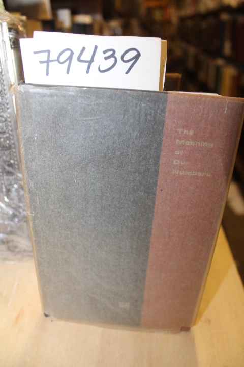 Anderson, Jervis: THE MEANING OF OUR NUMBERS is taken from A. PHILIP RANDOLPH...