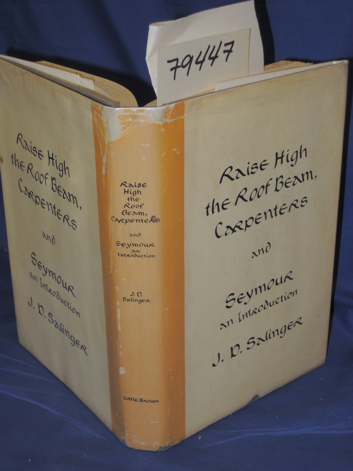 Salinger, J.D.: RAISE HIGH THE ROOF BEAM, CARPENTERS and Seymour an Introduction