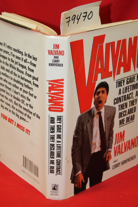 Valvano, Jim & Kirkpatrick, Curry: VALVANO They Gave Me a Lifetime Contract, ...