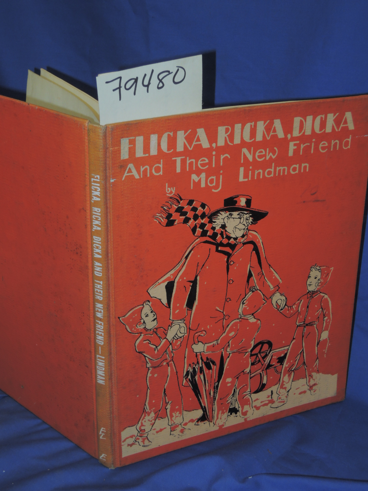 Lindman, Maj: FLICKA, RICKA, DICKA AND THEIR NEW FRIEND