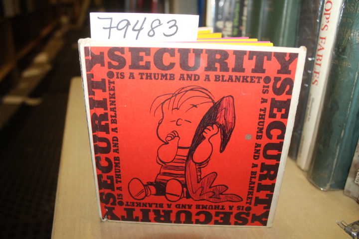 Charles M. Schulz: SECURITY IS A THUMB AND A BLANKET