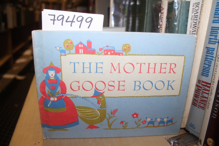 ROETTER, SONIA: THE MOTHER GOOSE BOOK
