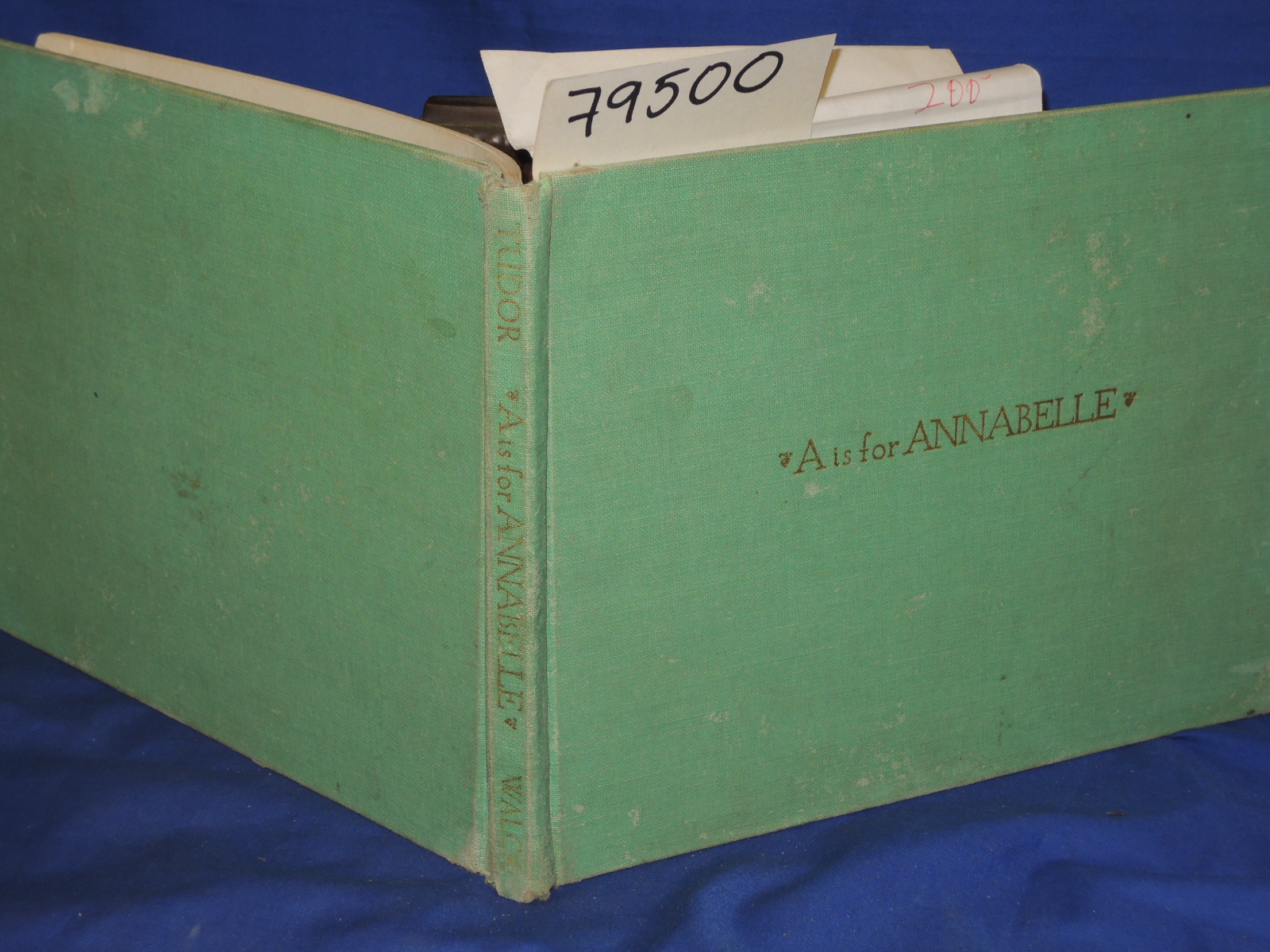 Tudor, Tasha: A is for ANNABELLE