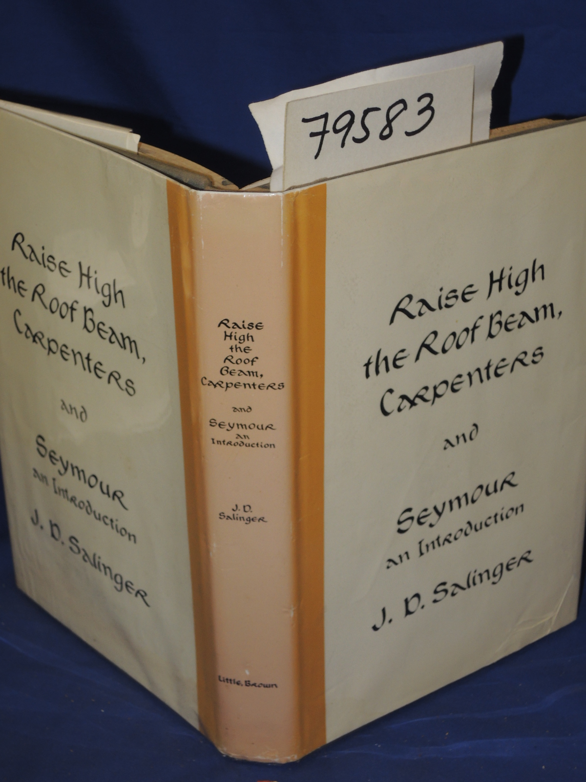 Salinger, J.D.: RAISE HIGH THE ROOF BEAM, CARPENTERS AND SEYMOUR An Introduction