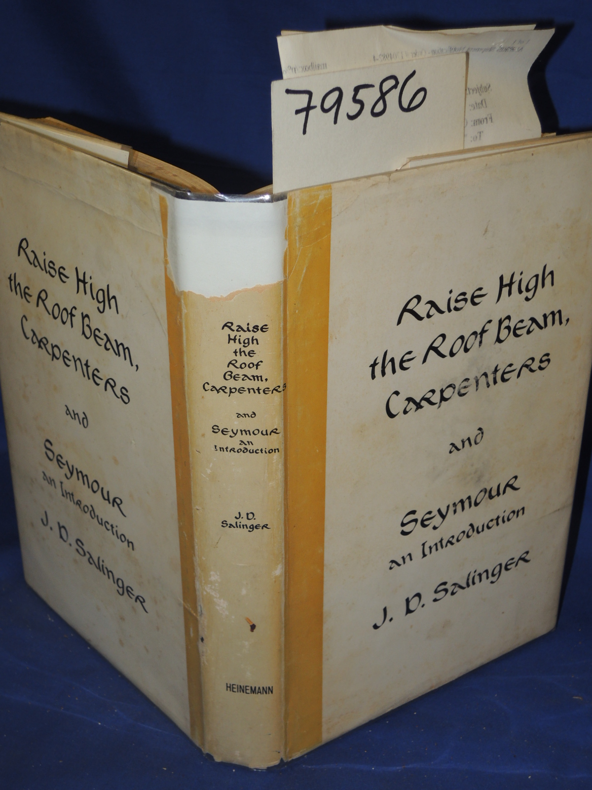 SALINGER, J.D.: RAISE HIGH THE ROOF BEAM CARPENTERS AND SEYMOUR An Introduction