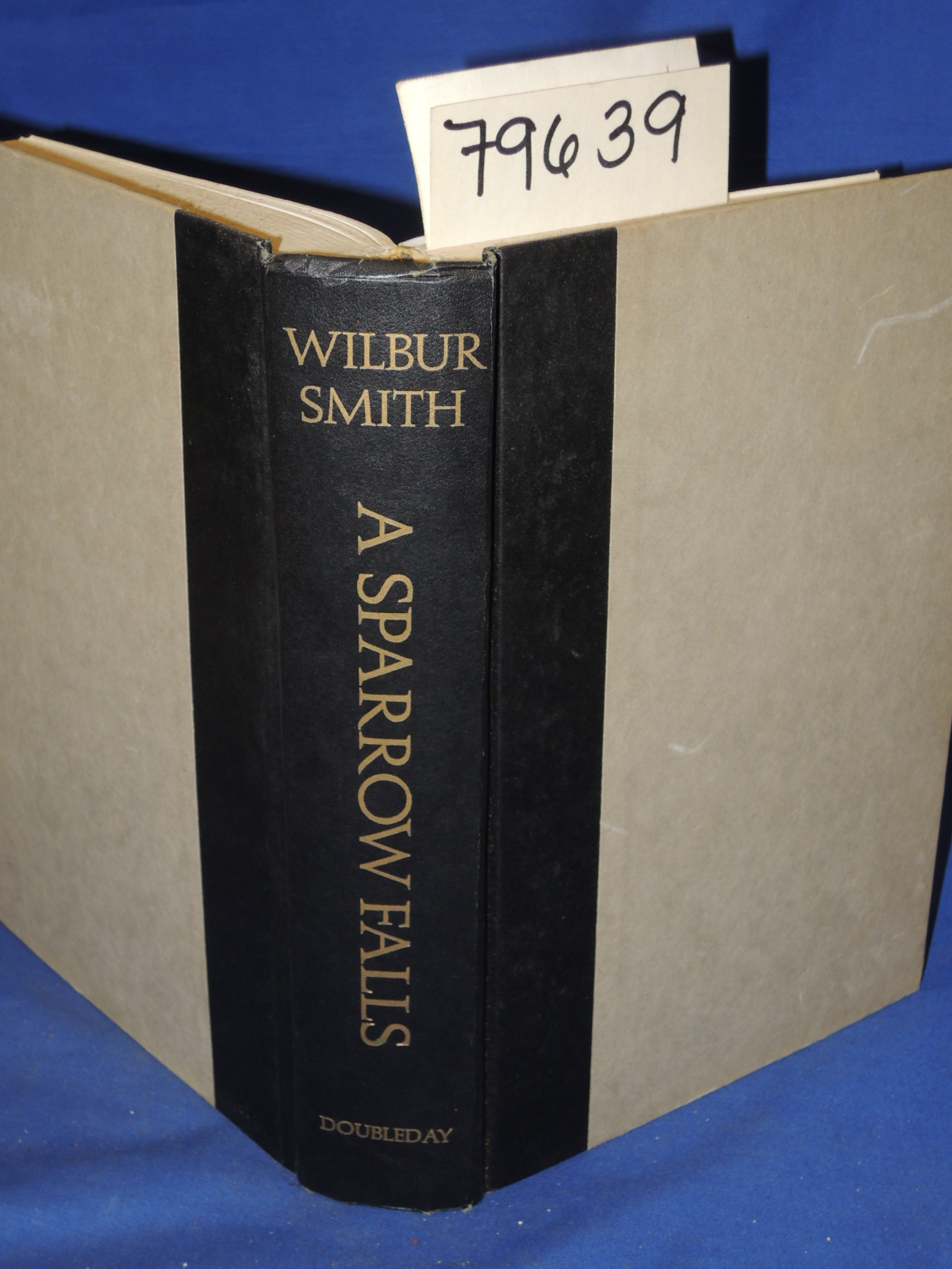 SMITH, WILBUR: A SPARROW FALLS