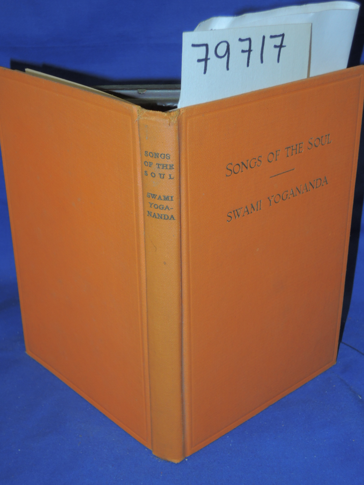 YOGANANDA, SWAMI: SONGS OF THE SOUL Including  Visions of Visions  (from the ...