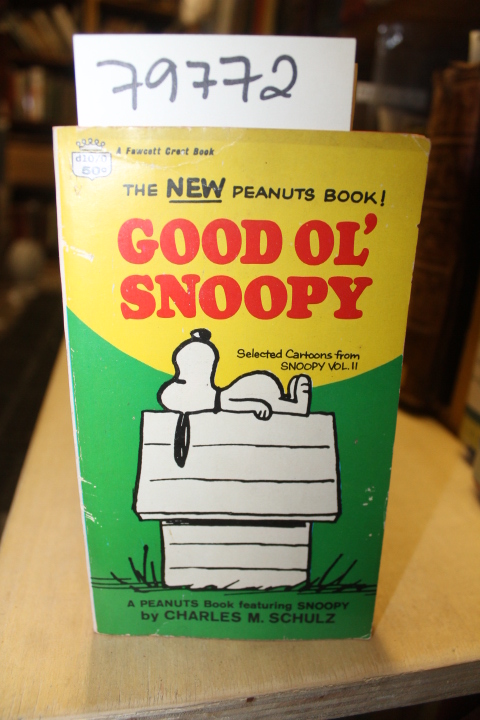 Schulz, Charles M.: Good Ol' Snoopy