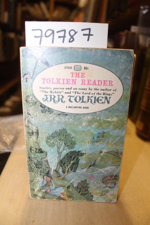Tolkien,  J.R.R.: THE TOLKIEN READER