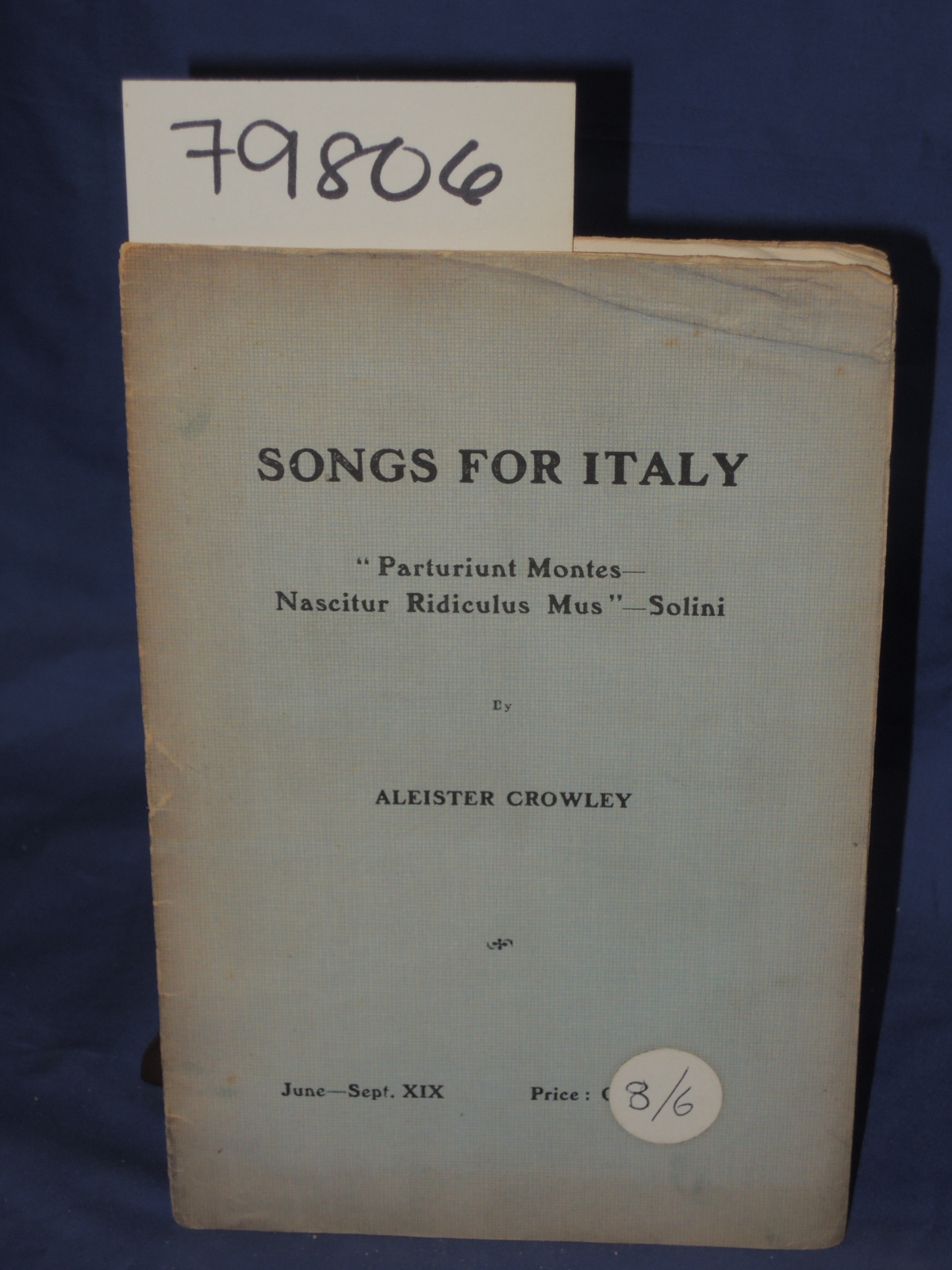 Crowley, Aleister: SONGS FOR ITALY