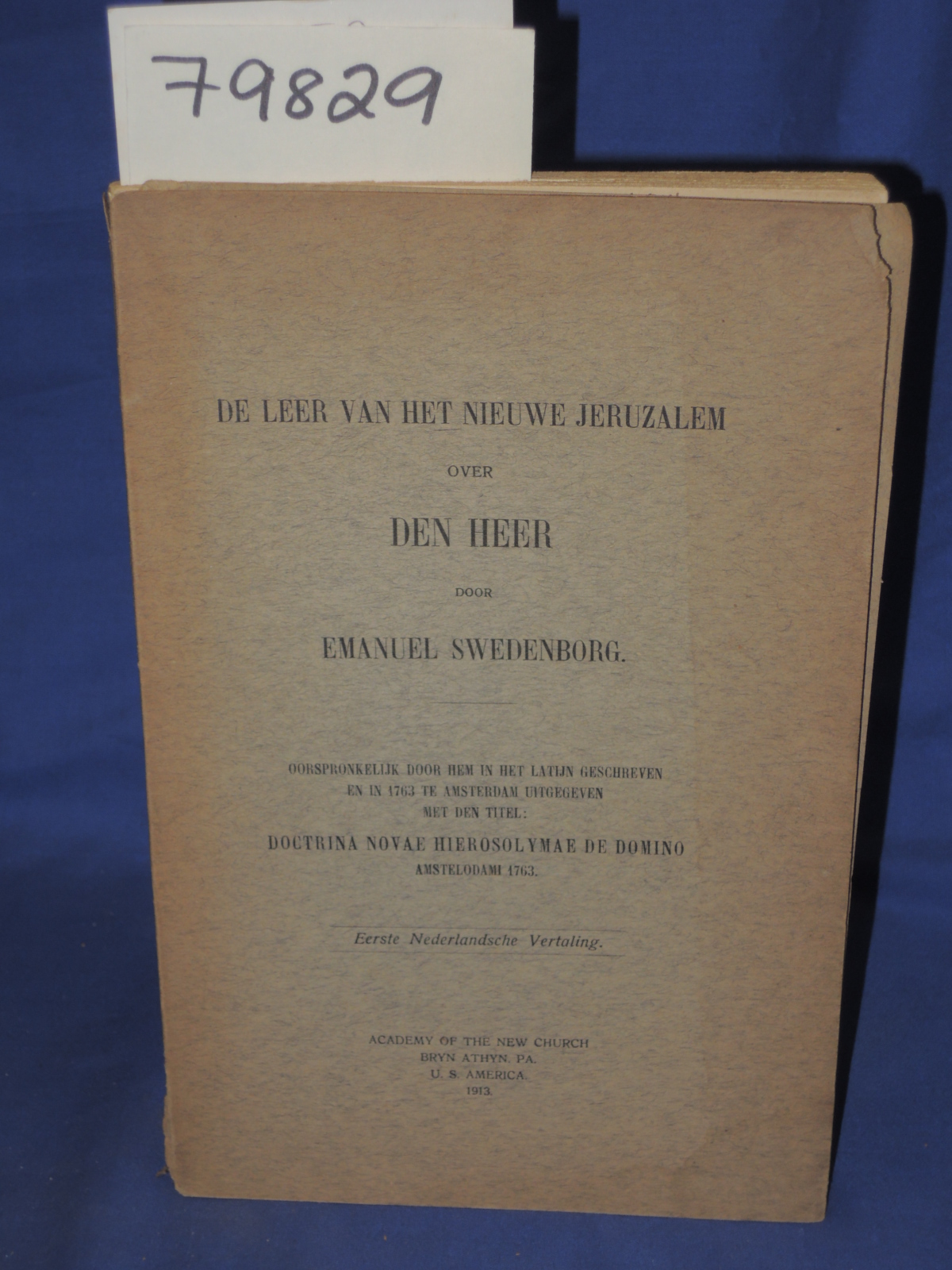 Swedenborg, Emanuel: DE LEER VAN HET NIEUWE JERUZALEM  OVER DEN HEER