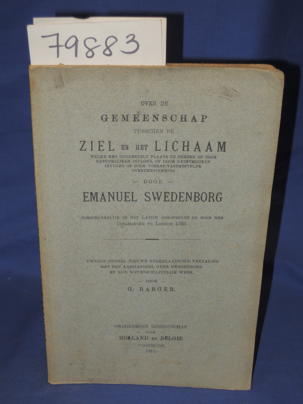 Swedenborg, Emanuel: OVER DE GEMEENSCHAP TUSSCHEN DE ZIEL EN HET LICHAAM
