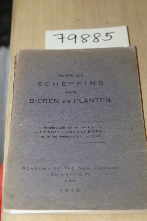 Swedenborg, Emanuel: OVER DE SCHEPPING VAN DIEREN EN PLANTEN