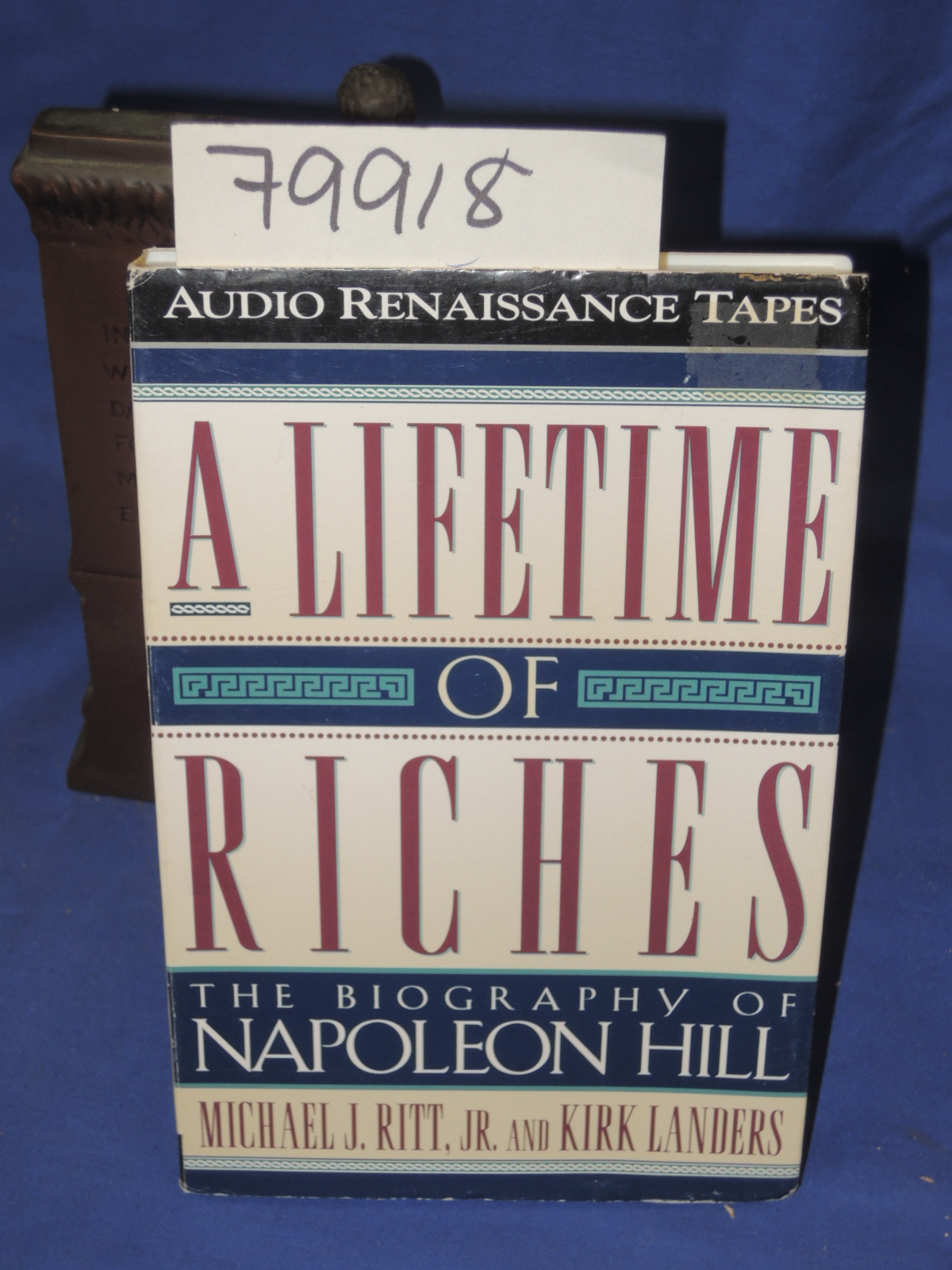 Ritt, Jr., Michael J.; Landers, Kirk: A Lifetime of Riches: The Biography of ...