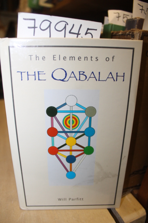 Parfitt, Will: The Elements of the Qabalah