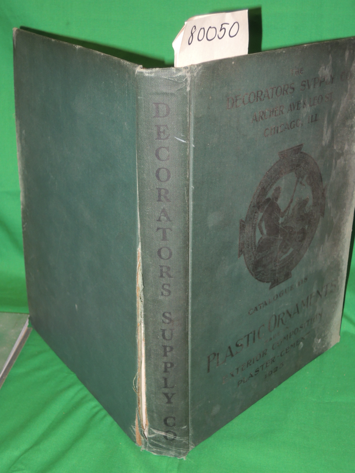 SPINDLER, OSCAR ; FOSTER, W. T. DECO...: Illustrated Catalogue of PLASTIC ORN...