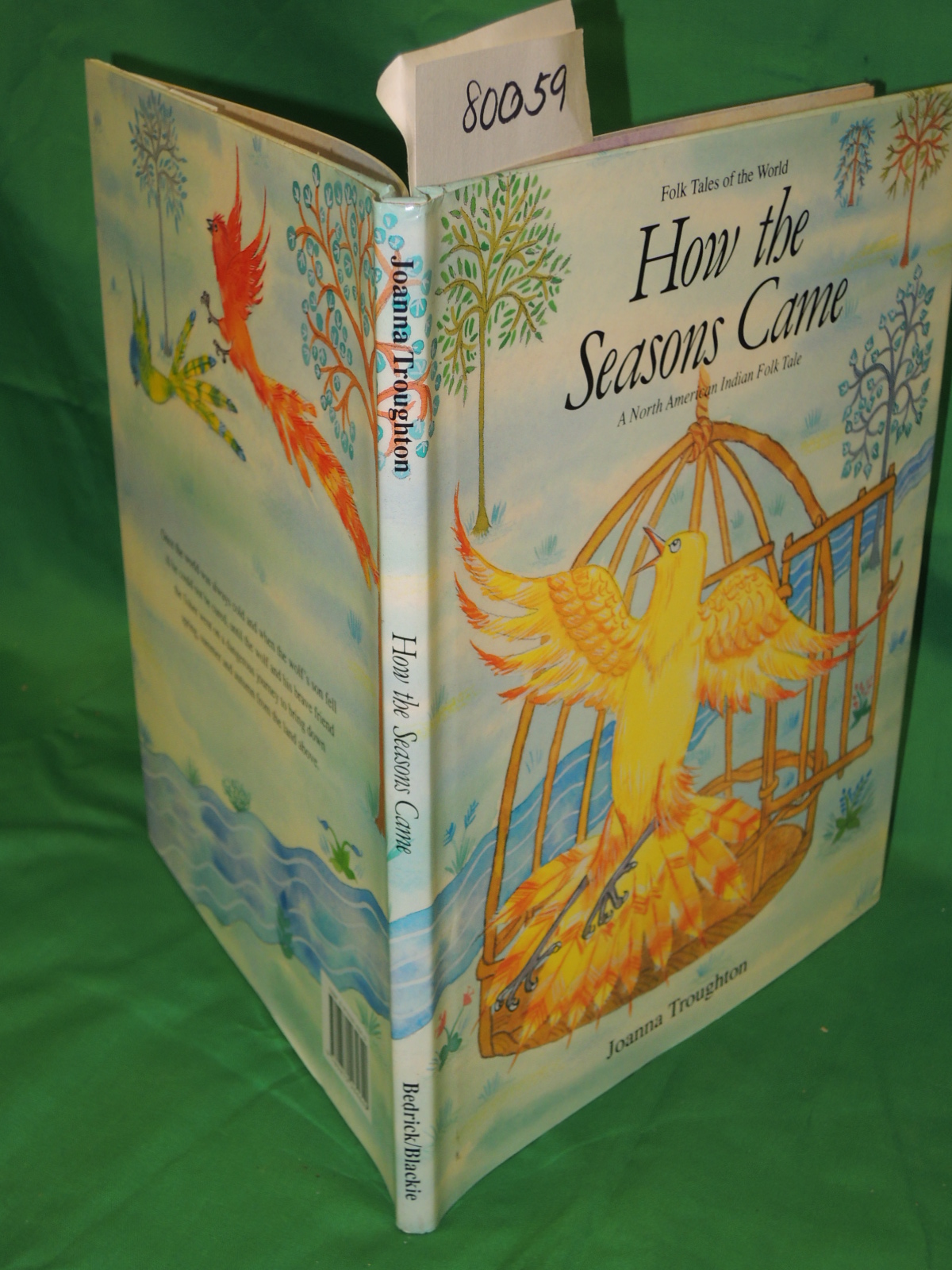 Troughton, Joanna: HOW THE SEASONS CAME, Folk Tales of the World, A North Ame...