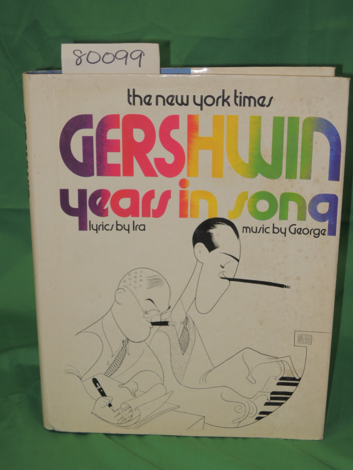 Jablonski, e; George Gershwin, Ira Ger...: New York Times Gershwin Years in Song