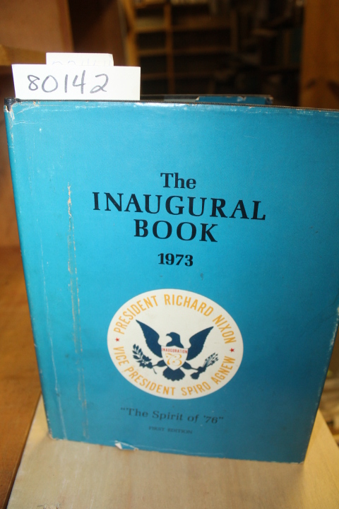 PREUDHOMME, LEROY L. (MANAGING ED.) ...: THE INAUGURAL BOOK 1973 PRESIDENT RI...