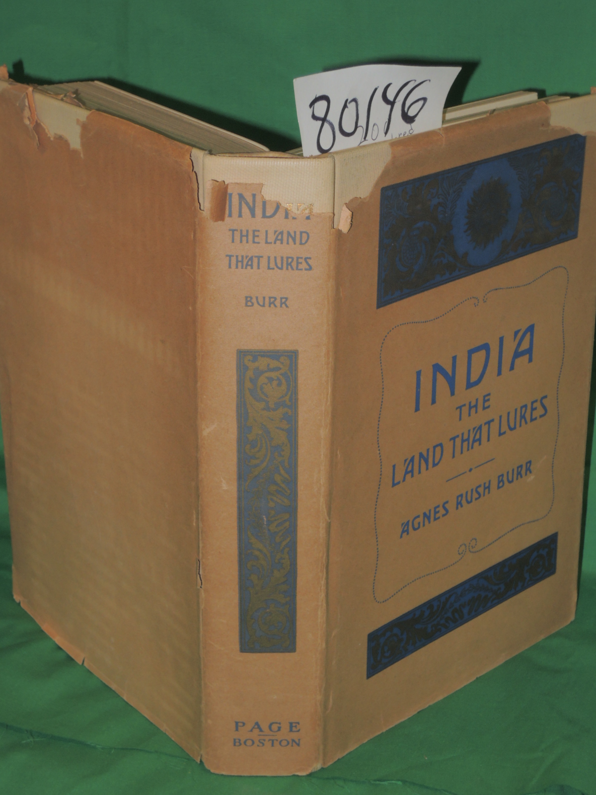 Burr, Agnes RUsh: India the Land that Lures