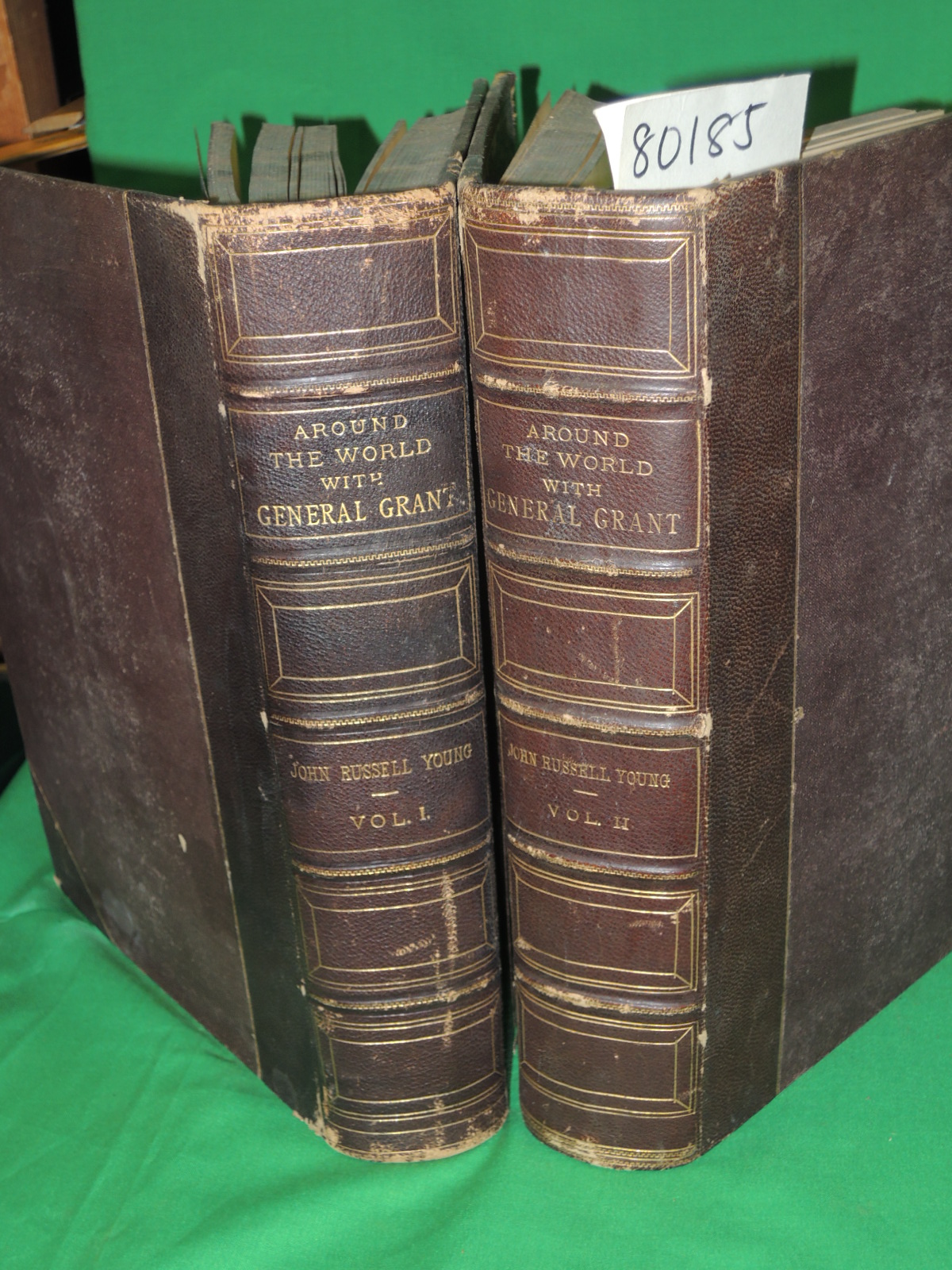 Young, John Russell; GRANT, Ul S.: AROUND THE WORLD with GENERAL GRANT  2 Vol...