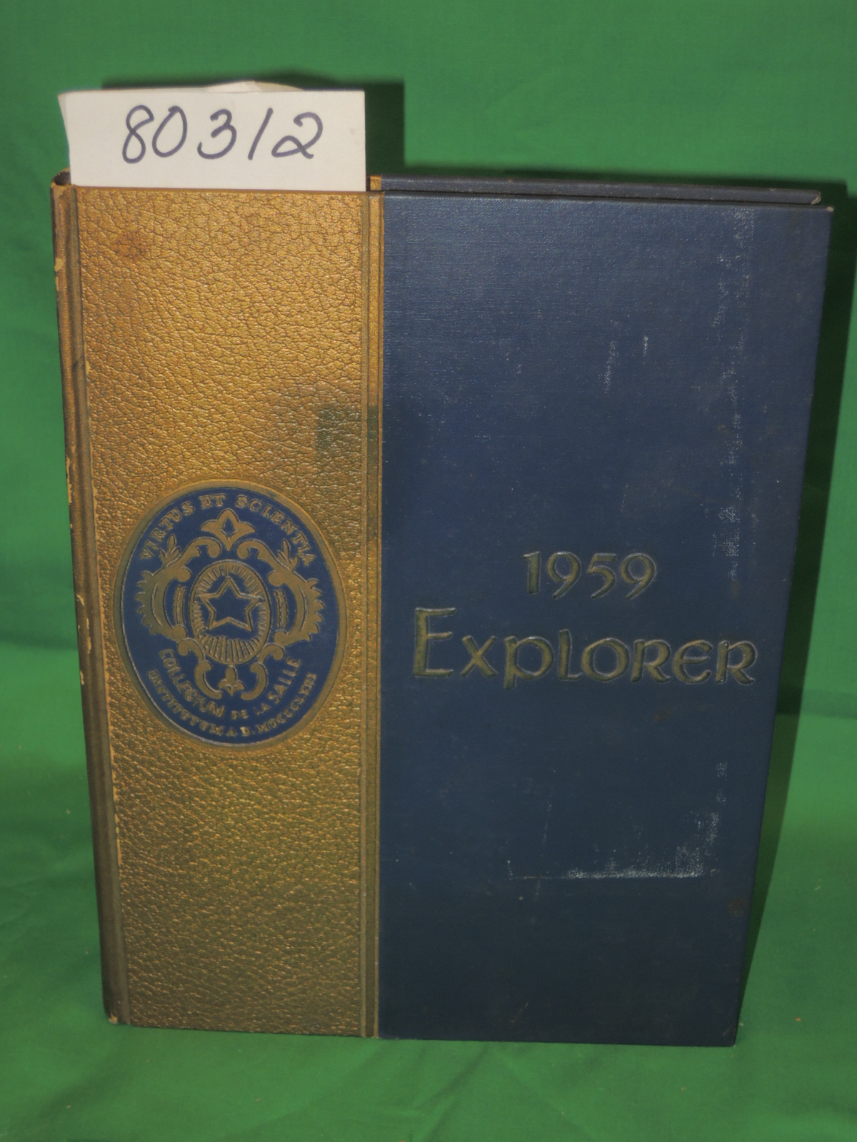 LA SALLE COLLEGE (Philadelphia): EXPLORER LA SALLE COLLEGE YEARBOOK