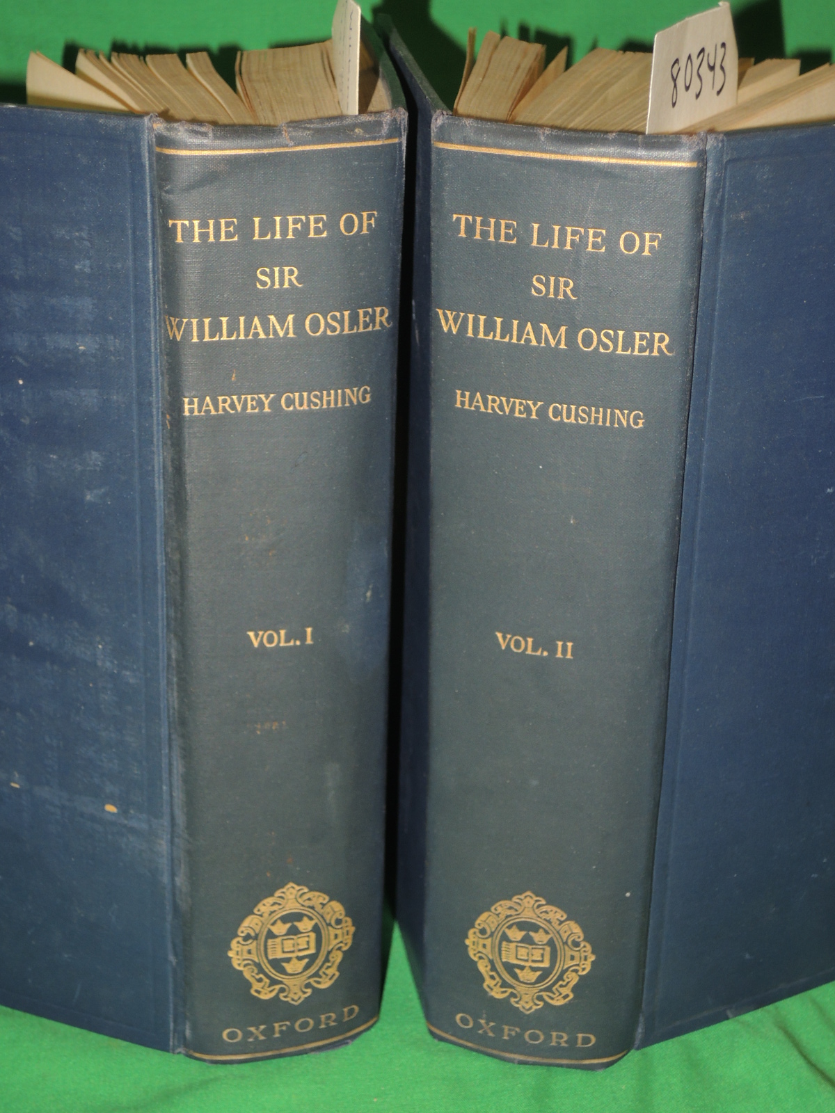 Cushing, Harvey: The Life of Sir William Osler 2 VOLUMES 4TH IMPRESSION