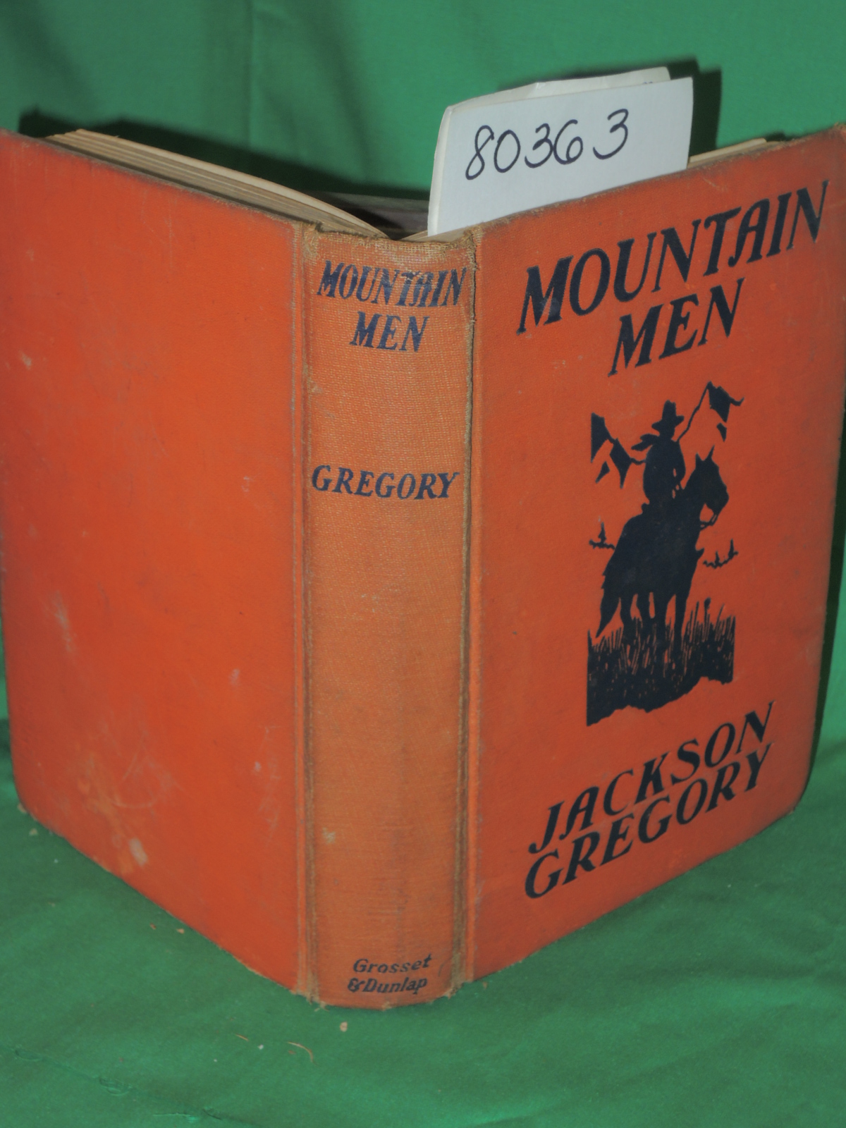 GREGORY, JACKSON: MOUNTAIN MEN