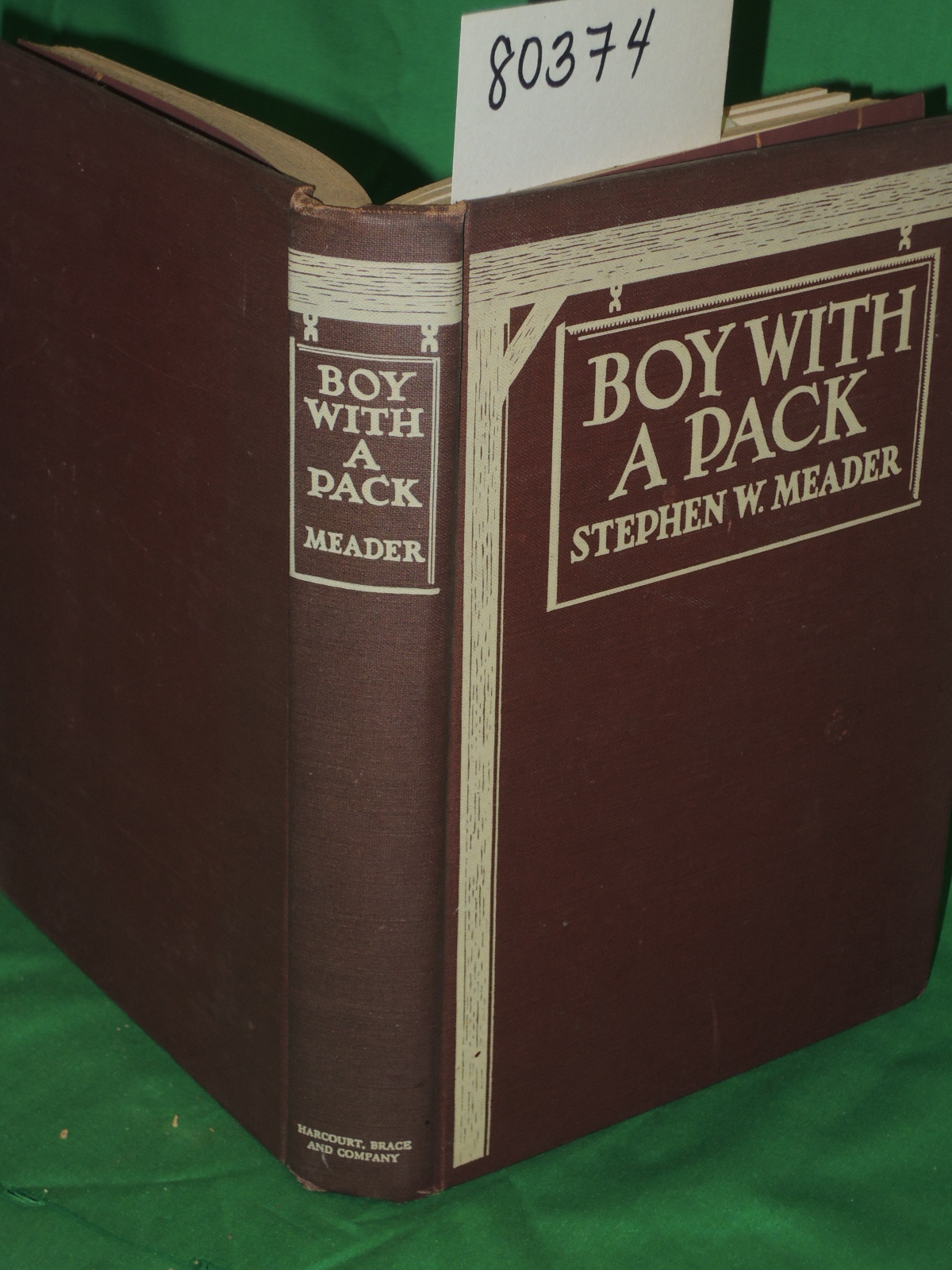 Meader, Stephen W.: BOY WITH A PACK