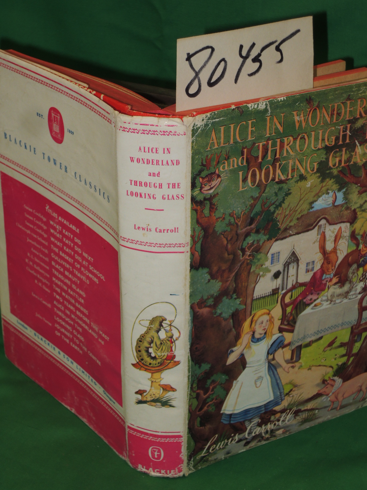 Carroll, Lewis: Alice in Wonderland and Through the Looking Glass