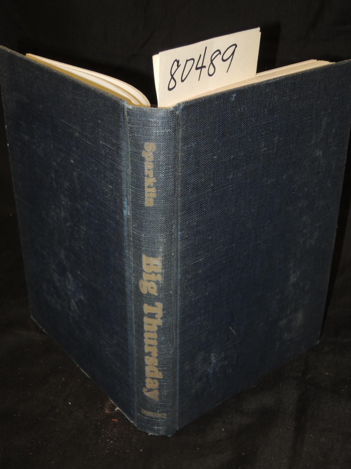 Sparklin, Anne Z. Signed and inscribed by the author.: Big Thursday
