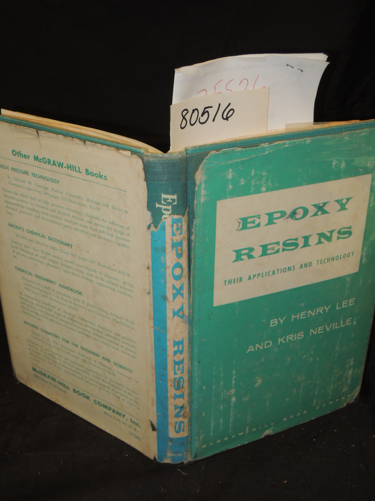 Lee, Henry: EPOXY RESINS: THEIR APPLICATIONS AND TECHNOLOGY