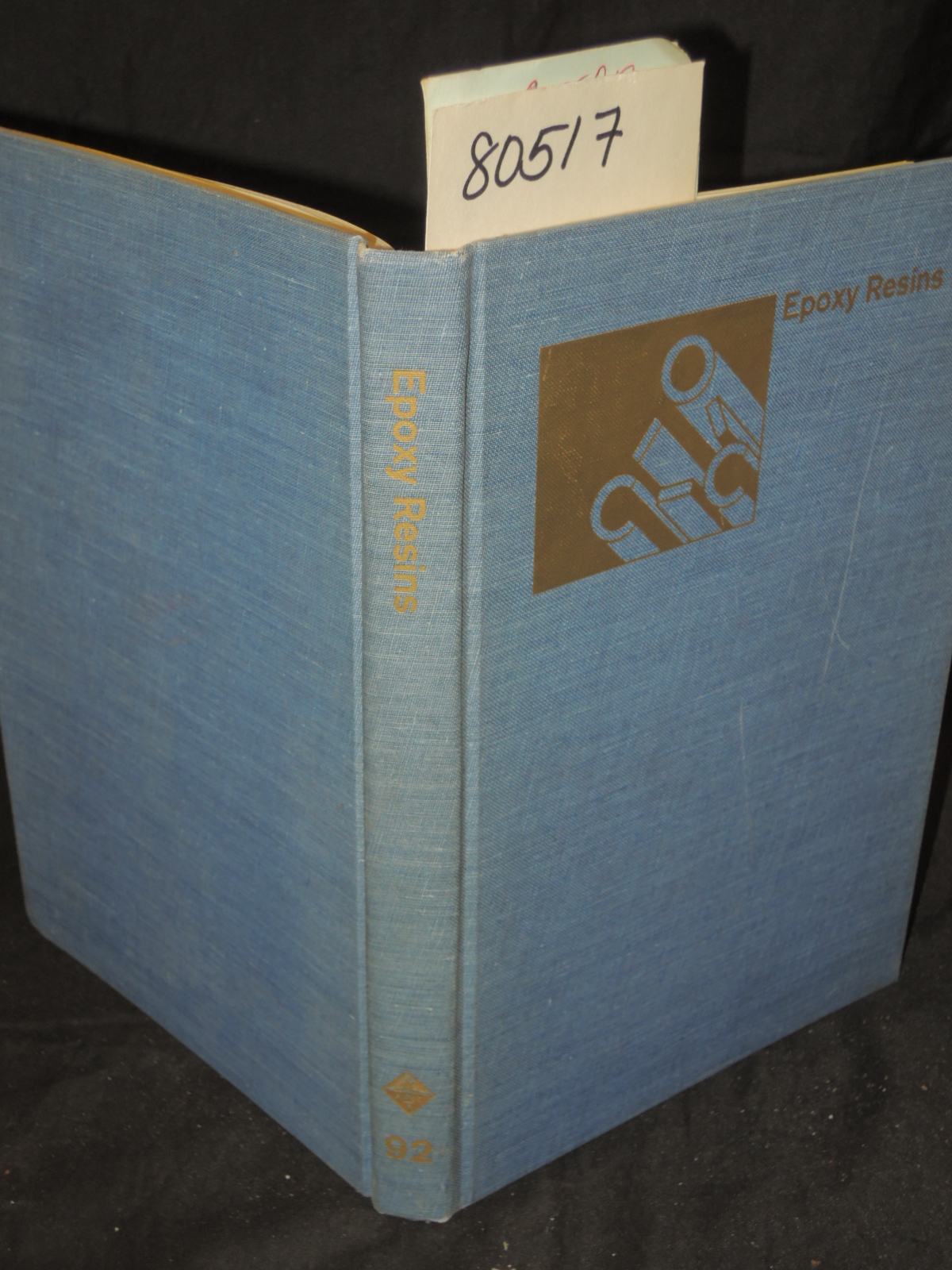 Henry Lee (Symposium Chairman), seri...: EPOXY RESINS Advances in Chemistry S...