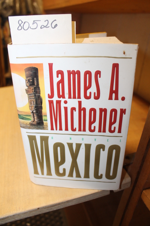 Michener, James A.: Mexico
