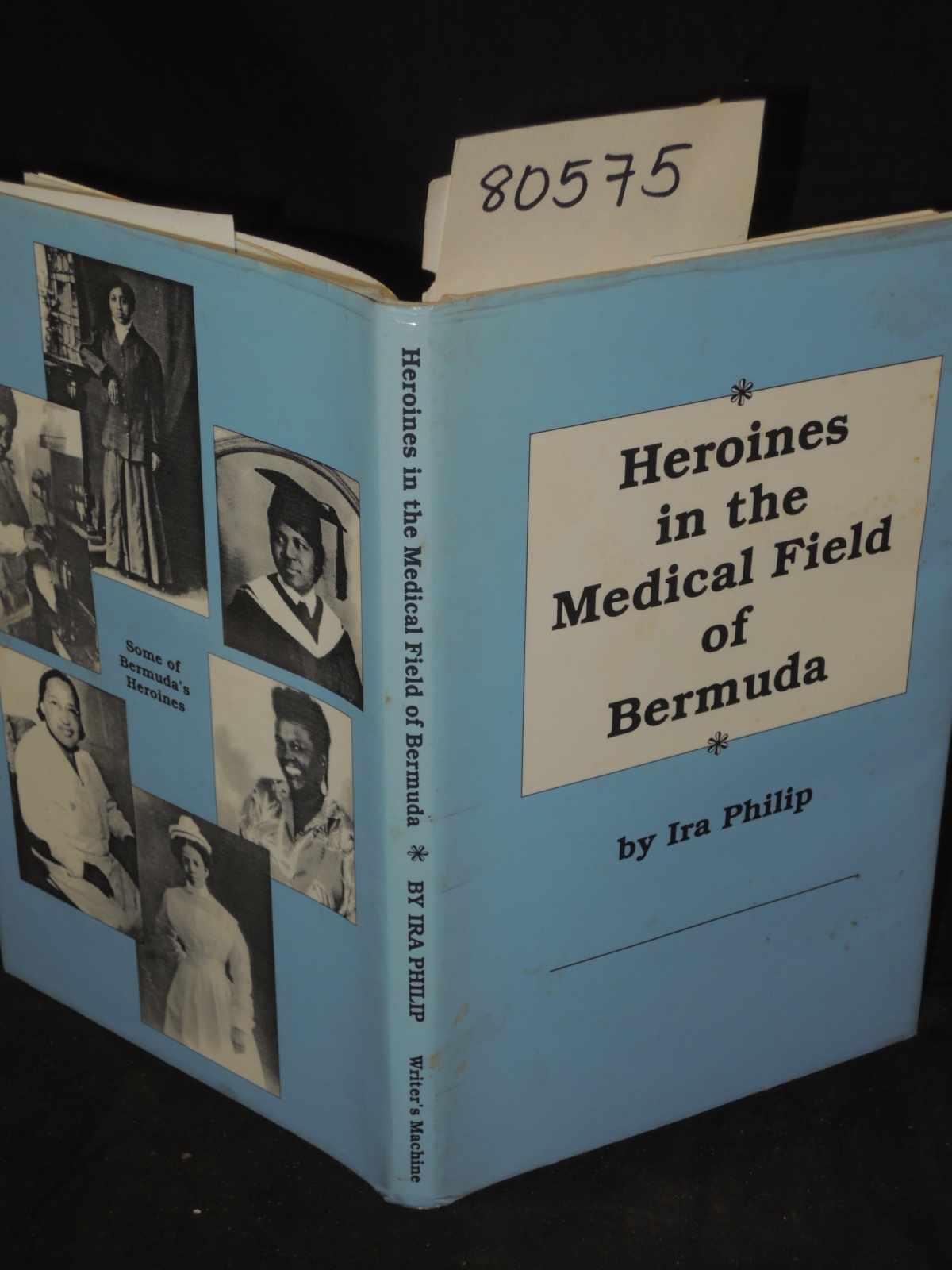 Philip, Ira: Heroines in the Medical Field of Bermuda