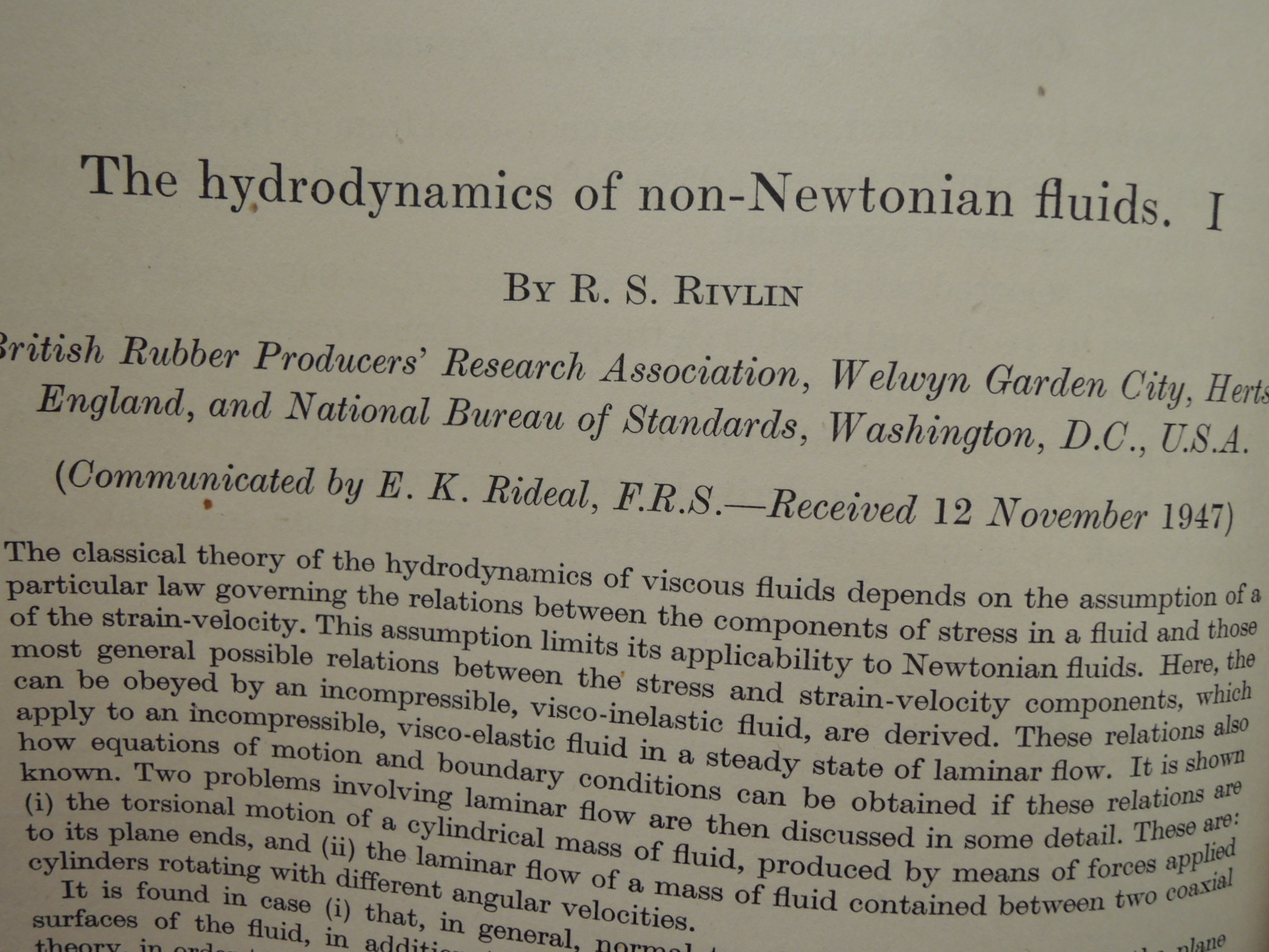 Rivlin, R.S.: The Hydrodynamics of Non-Newtonian Fluids I.