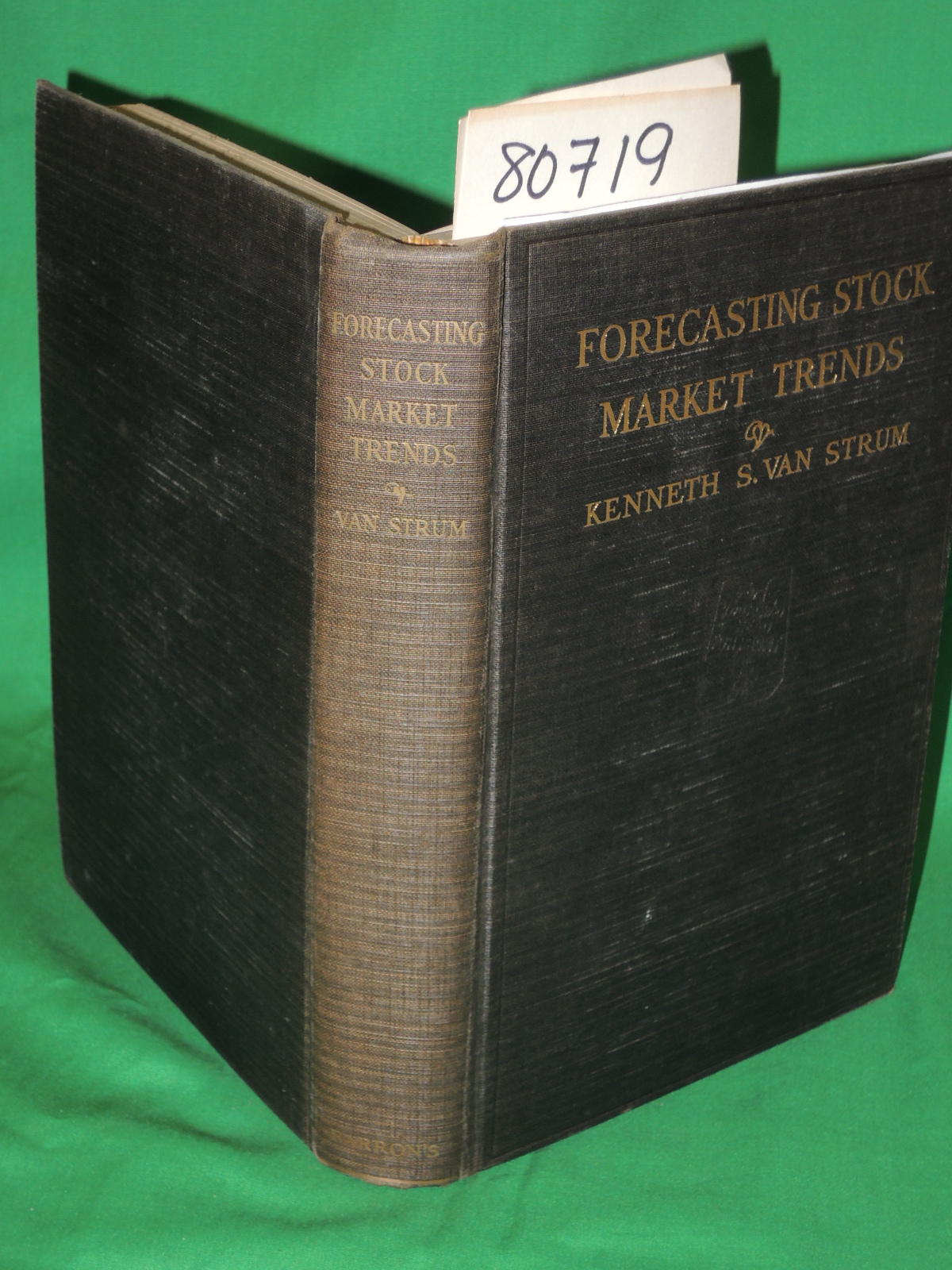 Van Strum, Kenneth S.: Forecasting Stock Market Trends